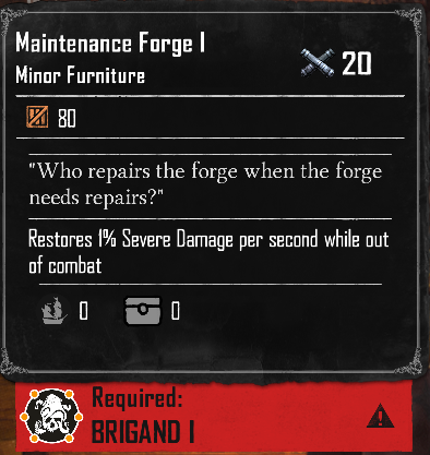 Maintenance Forge I (Required:Brigand 1)